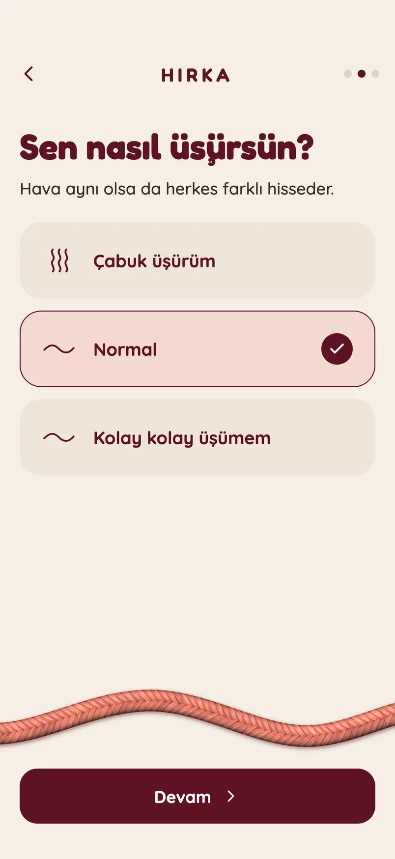 Üşüme tercihi ekranı